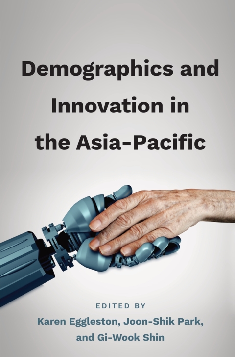 Cover image for book Demographics and Innovation in the Asia-Pacific