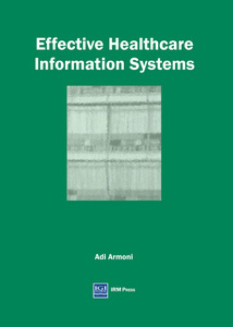 Cover image for book Effective Healthcare Information Systems