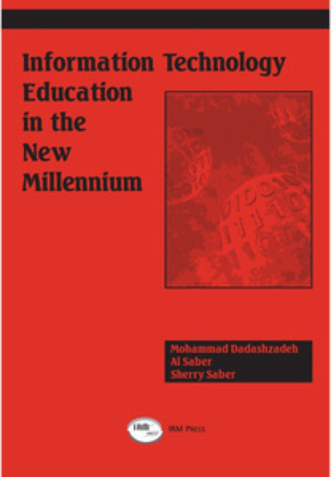 Cover image for book Information Technology Education in the New Millennium