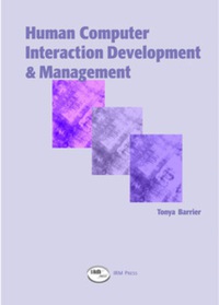 Human Computer Interaction Development & Management | 9781931777131 ...