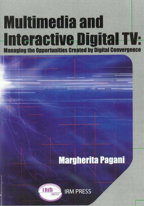Cover image for book Multimedia and Interactive Digital TV