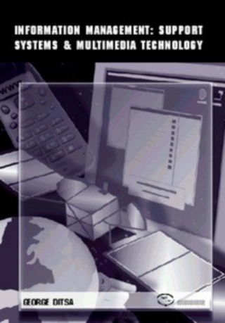 Information Management: Support Systems & Multimedia Technology