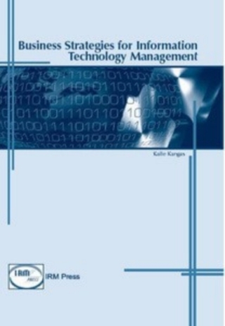 Business Strategies for Information Technology Management
