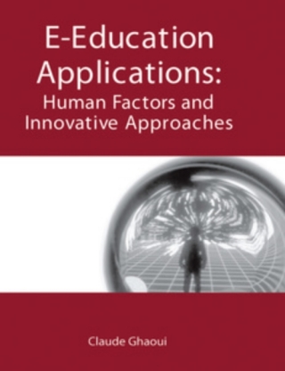 E-Education Applications: Human Factors and Innovative Approaches