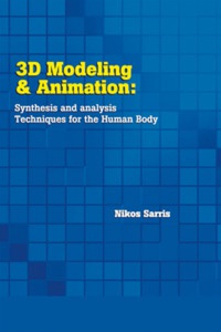 صورة الغلاف: 3D Modeling and Animation 9781591402992