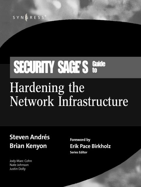 [1825 days] Security Sage's Guide to Hardening the Network Infrastructure