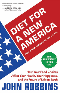 Cover image: Diet for a New America 25th Anniversary Edition 9781932073546