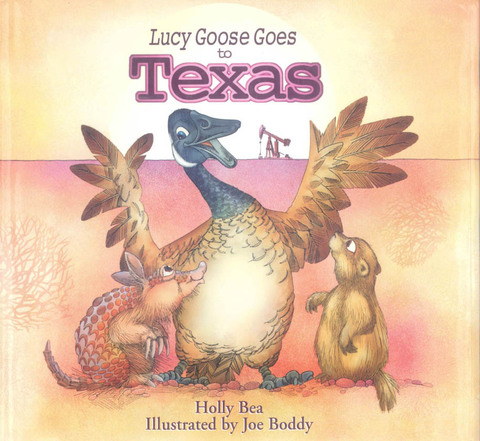 Cover image for book Lucy Goose Goes to Texas