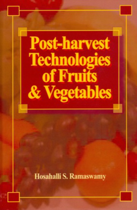 Cover image for book Post-harvest Technologies of Fruits & Vegetables