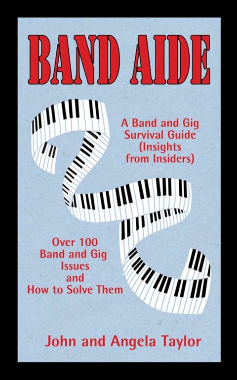 Cover image for book Band Aide: A Band & Gig Survival Guide (Insights from Insiders)