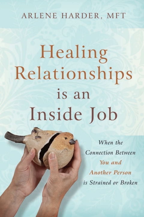 Cover image for book Healing Relationships is an Inside Job