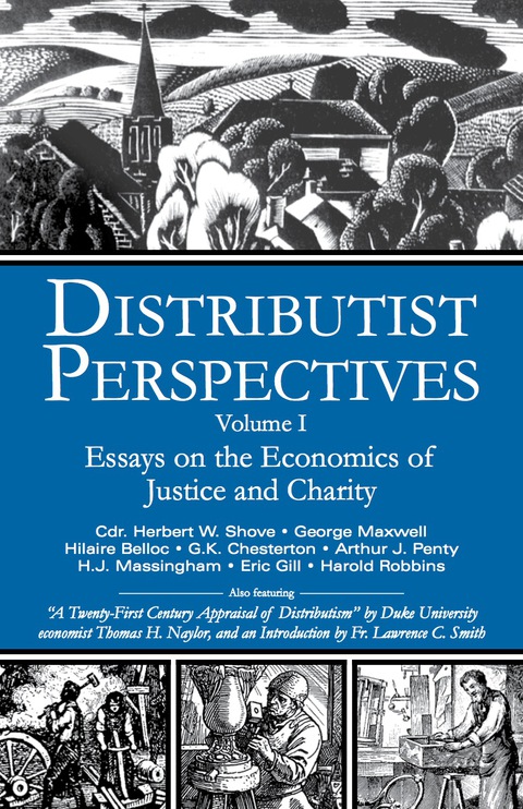 Cover image for book Distributist Perspectives: Volume I