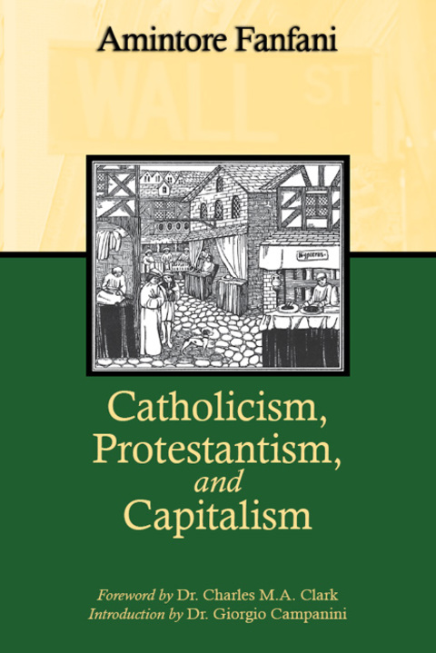 Cover image for book Catholicism, Protestantism, and Capitalism