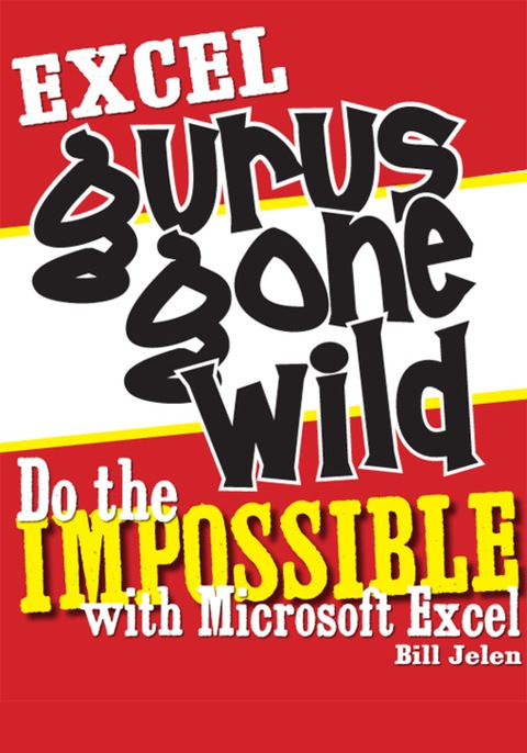 Cover image for book Excel Gurus Gone Wild