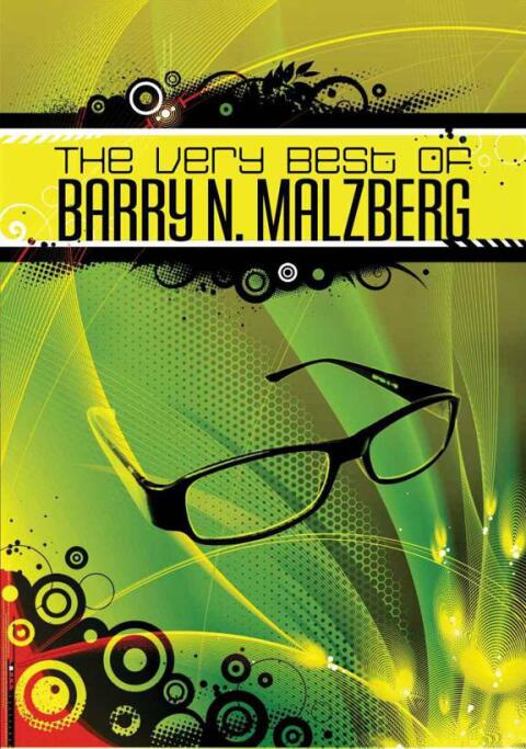 Cover image for book The Very Best of Barry N. Malzberg