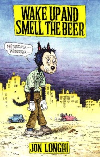 Cover image: Wake Up and Smell The Beer 9780916397838