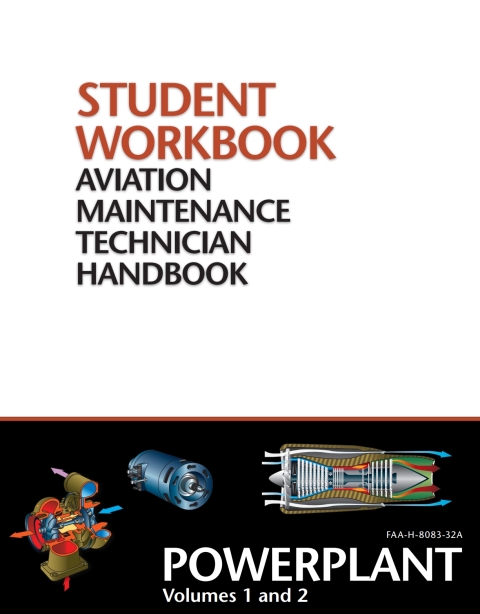Cover image for book FAA Aviation Maintenance Technician Handbook–Powerplant, Volumes 1&2  Student Workbook