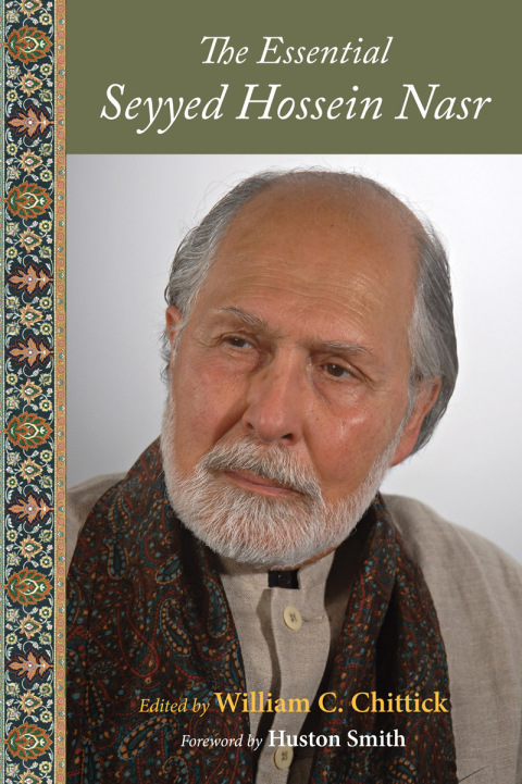 Cover image for book The Essential Seyyed Hossein Nasr