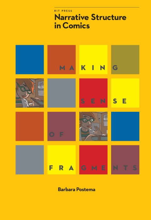 Cover image for book Narrative Structure in Comics: Making Sense of Fragments