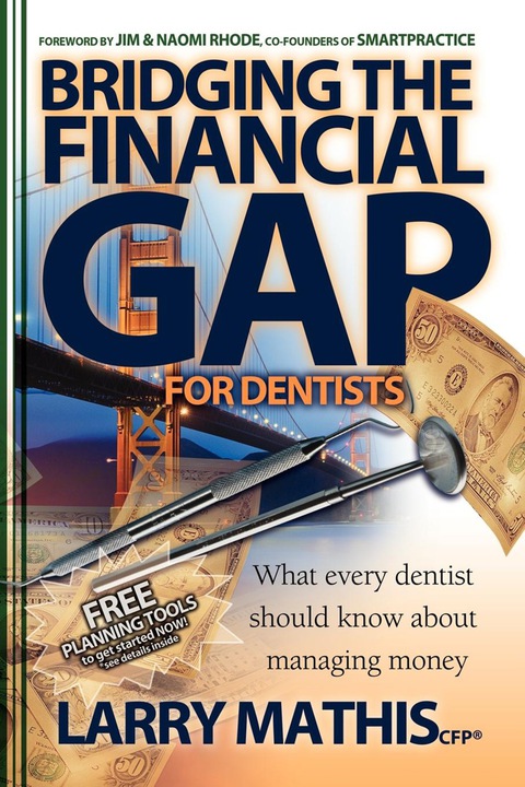 Cover image for book Bridging the Financial Gap for Dentists