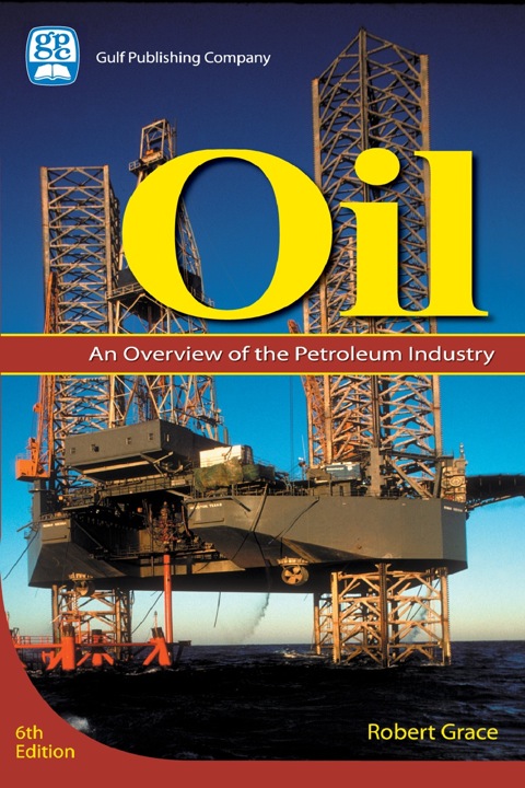 Cover image for book Oil: An Overview of the Petroleum Industry