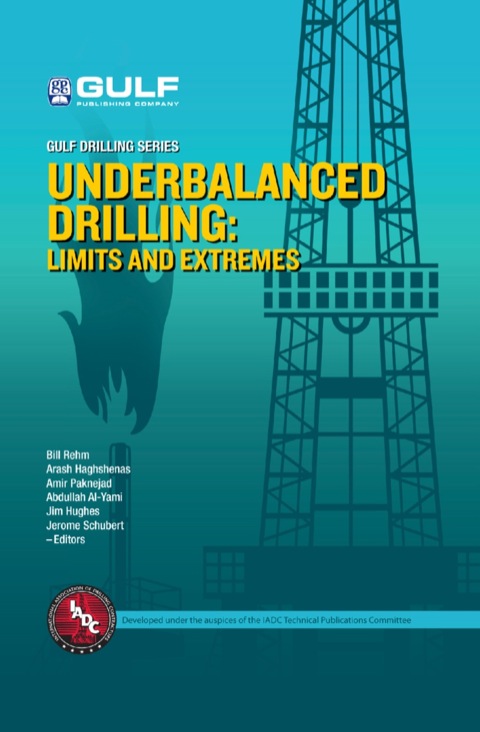 Cover image for book Underbalanced Drilling: Limits and Extremes