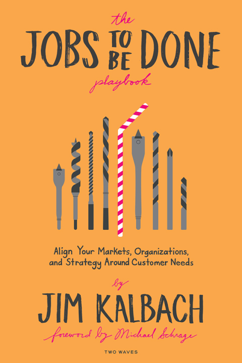 Cover image for book The Jobs To Be Done Playbook