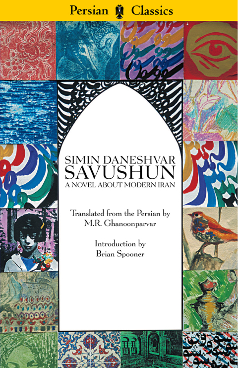 Cover image for book Savushun: A Novel About Modern Iran