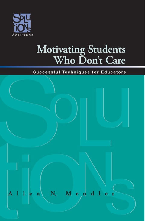 Cover image for book Motivating Students Who Don't Care