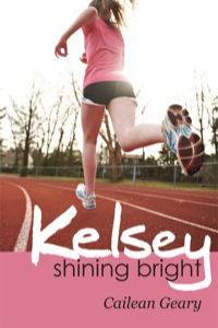 Cover image: Kelsey Shining Bright 1st edition 9781934074763