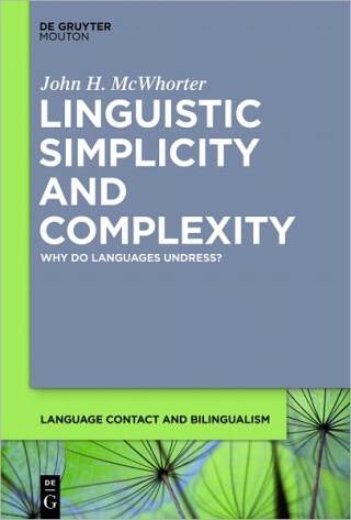 Linguistic Simplicity and Complexity