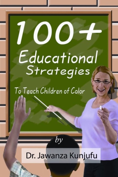 Cover image for book 100  Educational Strategies to Teach Children of Color