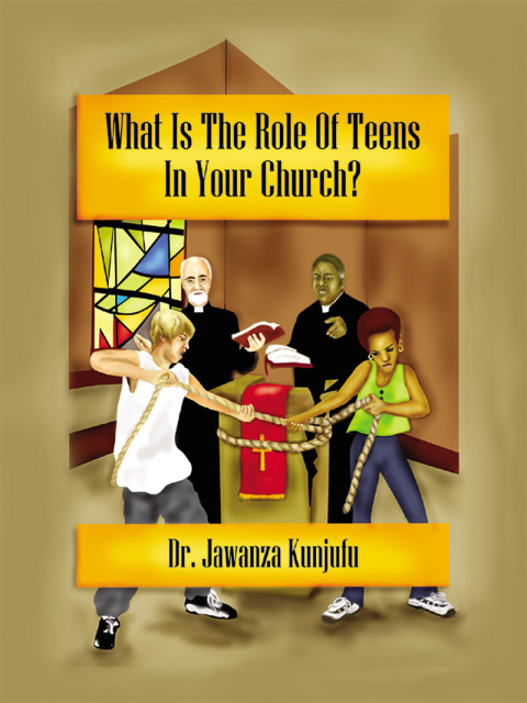 Cover image for book What Is the Role of Teens in Your Church?