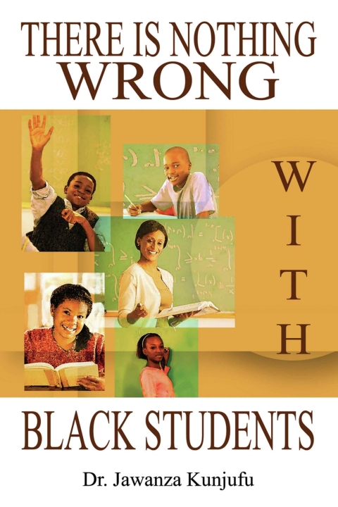 Cover image for book There Is Nothing Wrong with Black Students