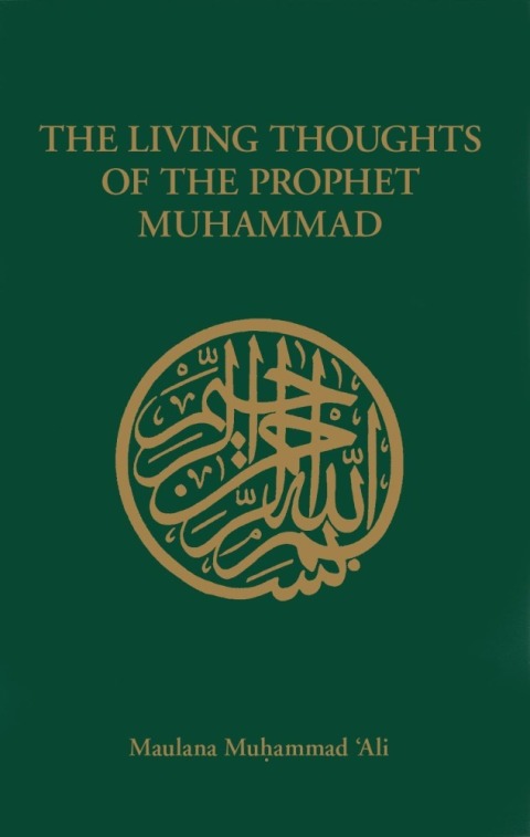 Cover image for book The Living Thoughts of the Prophet Muhammad