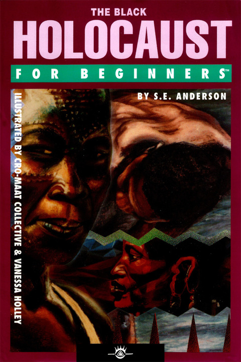 The Black Holocaust For Beginners 