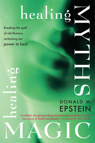 Healing Myths, Healing Magic