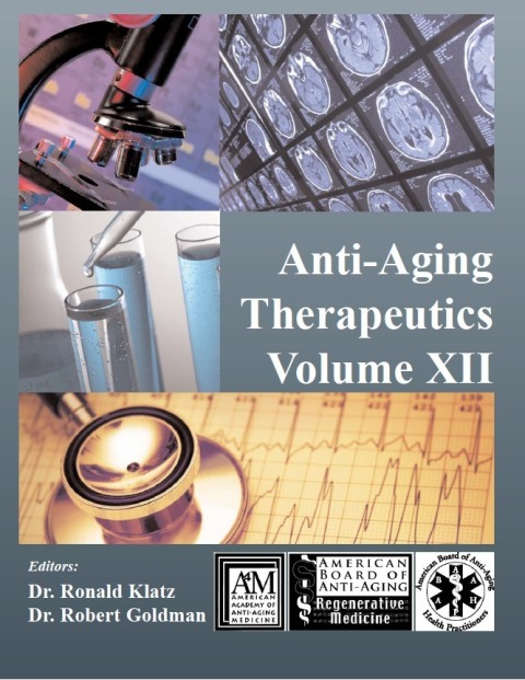 Cover image for book Anti-Aging Therapeutics Volume XII