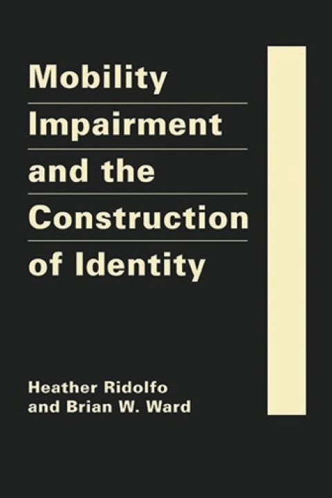 Cover image for book Mobility Impairment and the Construction of Identity
