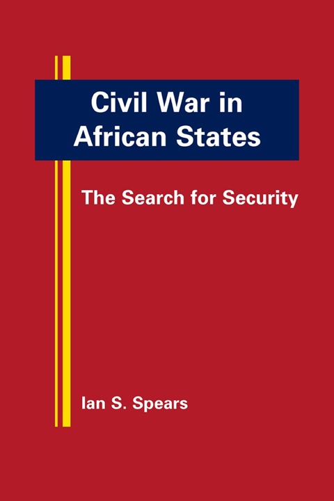 Cover image for book Civil War in African States: The Search for Security