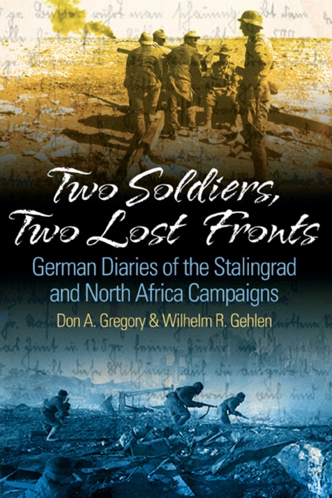 Cover image for book Two Soldiers, Two Lost Fronts