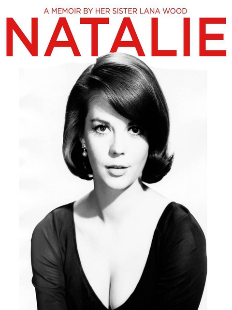 Cover image for book Natalie: A Memoir About Natalie Wood by Her Sister