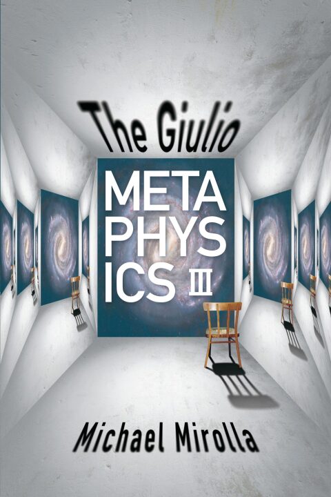 The Giulio Metaphysics III 