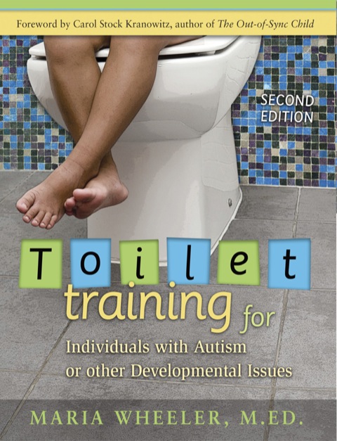 Cover image for book Toilet Training for Individuals with Autism or Other Developmental Issues