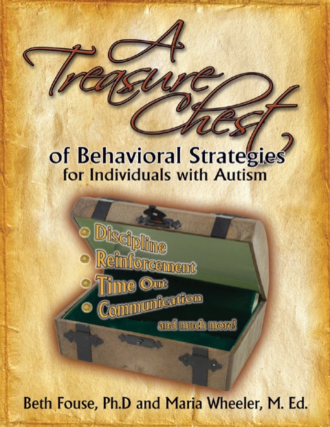 Cover image for book A Treasure Chest of Behavioral Strategies for Individuals with Autism