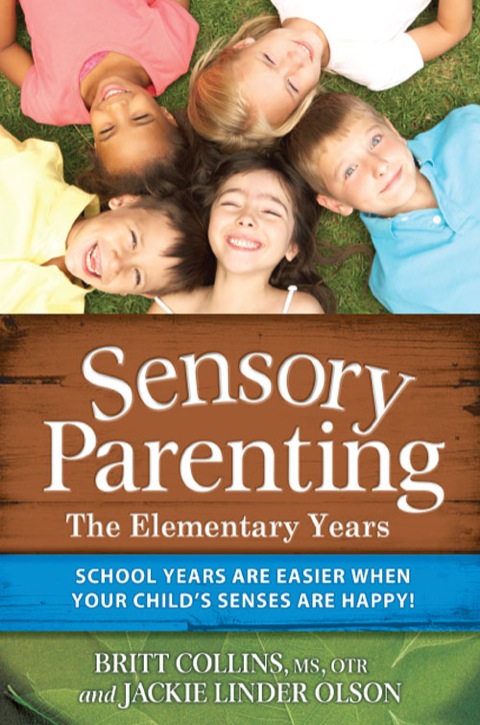 Cover image for book Sensory Parenting - The Elementary Years