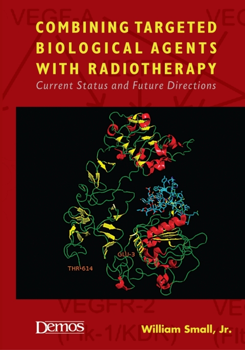 Cover image for book Combining Targeted Biological Agents with Radiotherapy