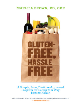 Gluten-Free, Hassle Free