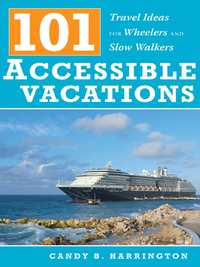 Cover image: 101 Accessible Vacations 1st edition 9781932603439