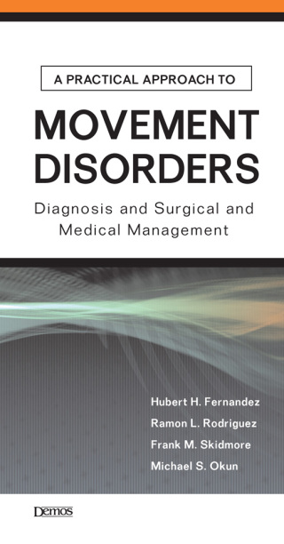 A Practical Approach to Movement Disorders